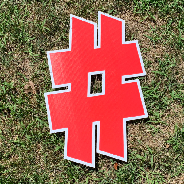red symbol hashtag # yard greetings cards corrugated plastic coroplast happy birthday lawn